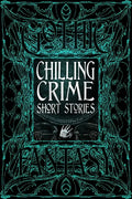 Chilling Crime Short Stories - Hardcover