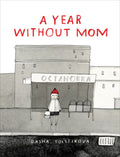 A Year Without Mom - Paperback