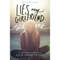 Lies My Girlfriend Told Me - Paperback