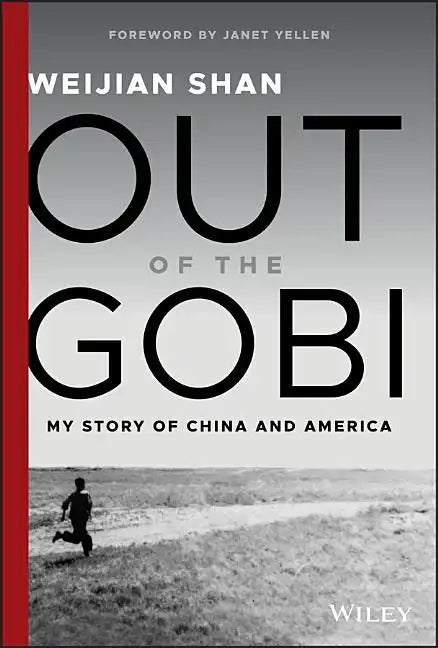Out of the Gobi: My Story of China and America - Hardcover