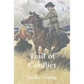 The Trail of Conflict - Paperback