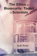 The Ethics and Biosecurity Toolkit for Scientists - Paperback