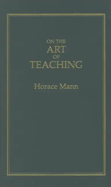 On the Art of Teaching - Hardcover