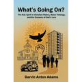 What's Going On?: The Holy Spirit in Christian History, Black Theology, and the Economy of God's Love - Paperback