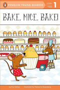 Bake, Mice, Bake! - Paperback