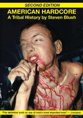 American Hardcore (Second Edition): A Tribal History - Paperback