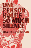 One Person Holds So Much Silence - Paperback