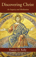 Discovering Christ - Hardcover