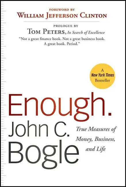 Enough.: True Measures of Money, Business, and Life - Paperback