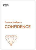 Confidence (HBR Emotional Intelligence Series) - Hardcover