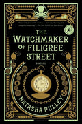 The Watchmaker of Filigree Street: A Bewitching Tale of Historical Fantasy, Magic, Love and a Clockwork Octopus - Paperback