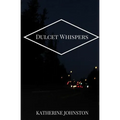 Dulcet Whispers - Paperback