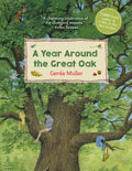 A Year Around the Great Oak - Hardcover