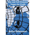 Buy and Sell Domain Names for Profit - Paperback