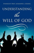 Understanding The Will of God - Paperback