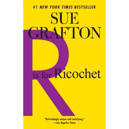 R Is for Ricochet: A Kinsey Millhone Novel - Paperback