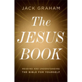 The Jesus Book: Reading and Understanding the Bible for Yourself - Paperback