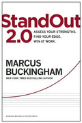 Standout 2.0: Assess Your Strengths, Find Your Edge, Win at Work - Hardcover