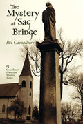 The Mystery at Sag Bridge - Paperback