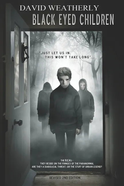Black Eyed Children: Revised 2nd Edition - Paperback