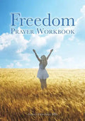 Freedom Prayer Workbook - Paperback