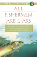 All Fishermen Are Liars - Paperback
