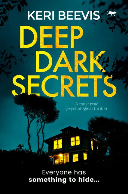 Deep Dark Secrets: A Must Read Psychological Thriller - Paperback