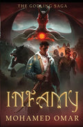 Infamy: The Godling Saga - Paperback
