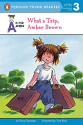 What a Trip, Amber Brown - Paperback