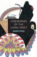 Ceremonies of the Living Spirit - Paperback