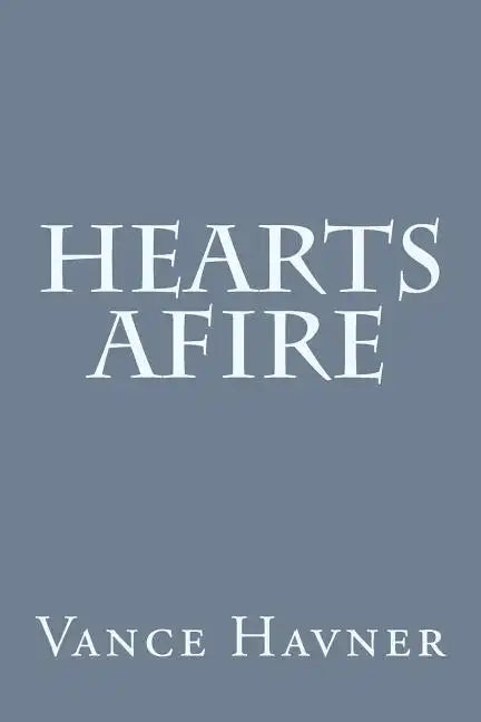 Hearts Afire - Paperback
