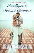 Goodbyes and Second Chances - Paperback