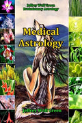 Medical Astrology - Paperback