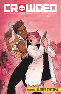Crowded Volume 2 - Paperback