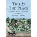 This Is The Place: Glimpses of Warren County, Iowa - Paperback