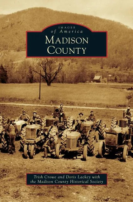 Madison County - Hardcover