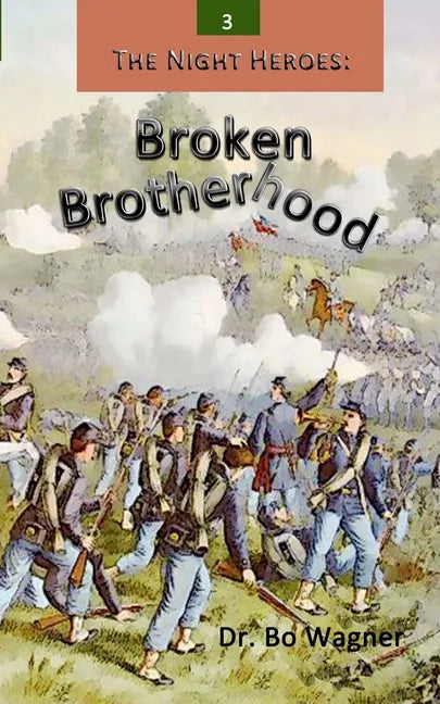 The Night Heroes: Broken Brotherhood - Paperback