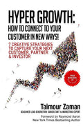 Hyper Growth: How to Connect to Your Customers in New Ways! - Paperback