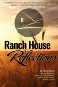 Ranch House Reflections - Paperback