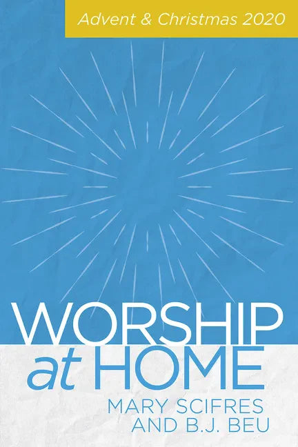 Worship at Home: Advent & Christmas - Paperback