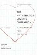The Mathematics Lover's Companion: Masterpieces for Everyone - Paperback