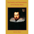 The Family and Descendants of St Thomas More - Paperback