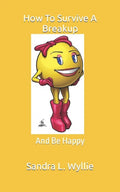 How To Survive A Breakup - Paperback