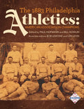The 1883 Philadelphia Athletics: American Association Champions - Paperback