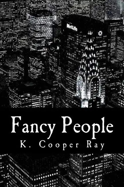 Fancy People: The Jet Set Chronicles - Paperback