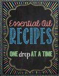 Essential Oil Recipes: One Drop at a Time - Paperback