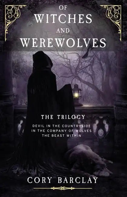 Of Witches and Werewolves: (boxset Trilogy) - Paperback