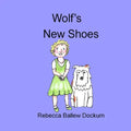 Wolf's New Shoes - Paperback