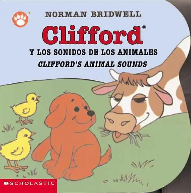 Clifford y los Sonidos de los Animales/Clifford's Animal Sounds - Board Book