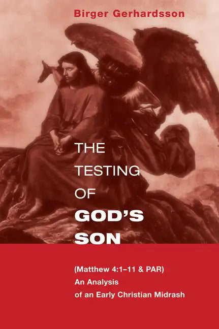 The Testing of God's Son - Paperback